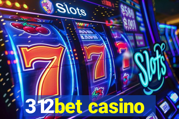 312bet casino